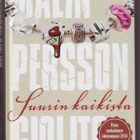 Malin Persson Giolito: Suurin kaikista - pikkukuva 1
