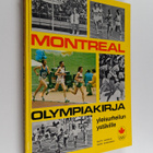 Matti Hannus : Montreal 1976 : olympiakirja - pikkukuva 1
