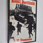 S. M. Stemenko : Kohti Berliiniä : Neuvostoliiton viimeis... - pikkukuva 1