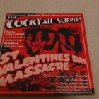 Cocktail Slippers St Valentines Day Massacre 7 45 soittamato - pikkukuva 1
