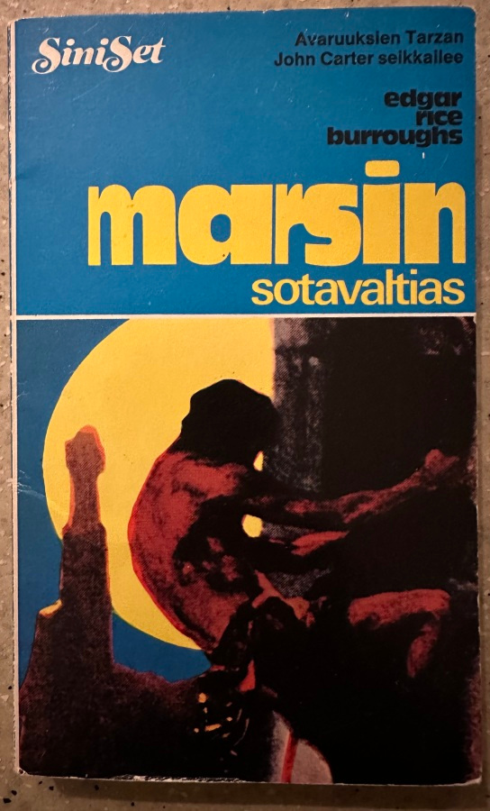 [Kirja] EDGAR RICE BURROUGHS: MARSIN SOTAVALTIAS