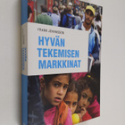 Frank Johansson : Hyvän tekemisen markkinat - pikkukuva 1