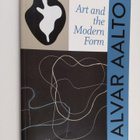 Jochen Eisenbrand : Alvar Aalto - Art and the Modern Form - pikkukuva 1