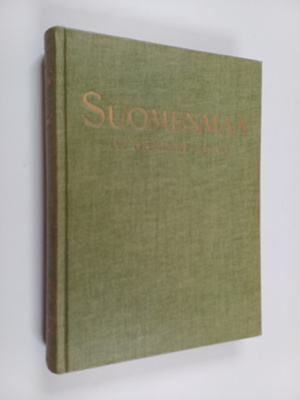 Suomenmaa 4 : Maantieteellis-taloudellinen ja historialli...