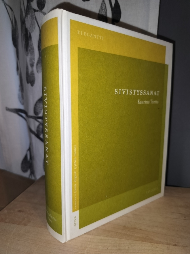Sisistyssanat - Kaarina Turtia - Otava 2001