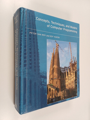 Peter Van-Roy : Concepts, techniques, and models of compu...