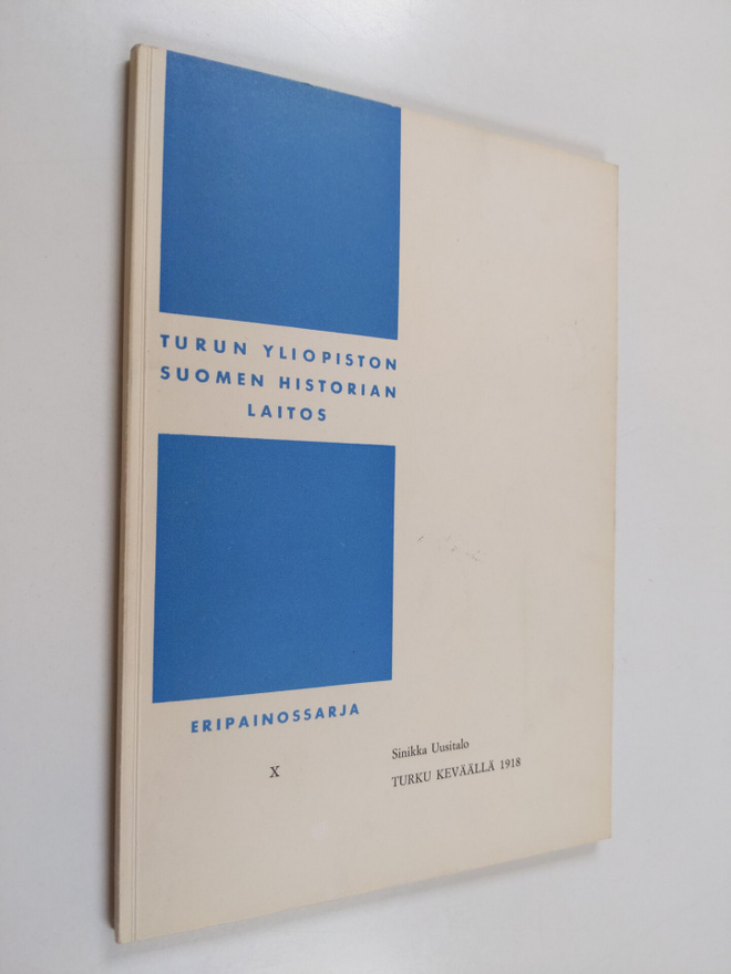 Sinikka Uusitalo : Turku keväällä 1918