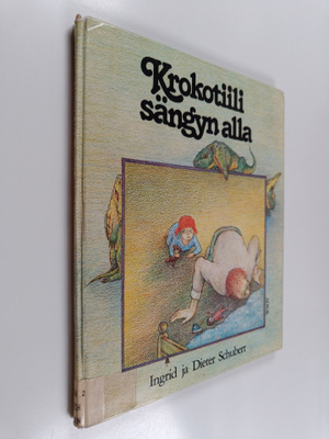Dieter Schubert ym. : Krokotiili sängyn alla