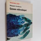 Margaret Anderson : Genom mikroskopet - pikkukuva 1