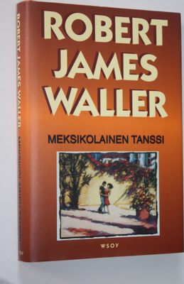 Robert James Waller : Meksikolainen tanssi