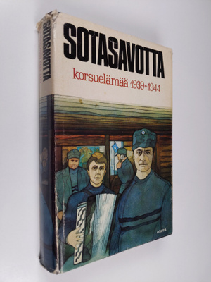 Aarre ym. (toim.) Nyman : Sotasavotta : korsuelämää 1939-...