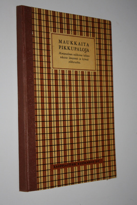 Edith ym. (koonn.) Ekegårdh : Maukkaita pikkupaloja : mon...