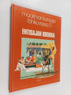 Anton Powell ym. : Entisajan Kreikka