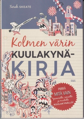 Sarah Skeate: Kolmen värin kuulakynäkirja