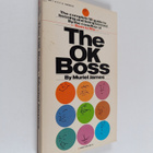 Muriel James : The OK boss - pikkukuva 1