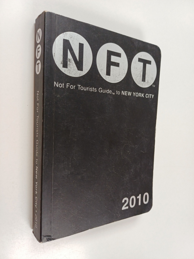Not For Tourists Staff : Not for Tourists Guide to New Yo...