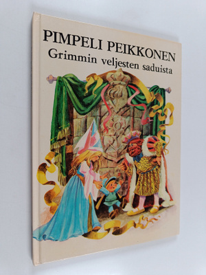 Pimpeli Peikkonen : Grimmin veljesten saduista
