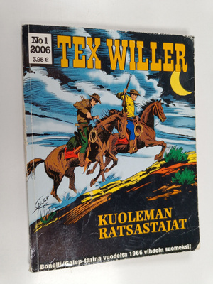 Tex Willer 1/2006 : Kuoleman ratsastajat