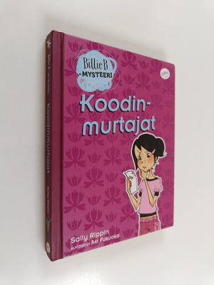 Sally Rippin : Koodinmurtajat