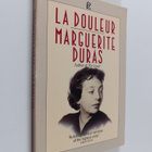Marguerite Duras : La Douleur - pikkukuva 1