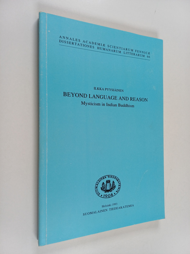 Ilkka Pyysiäinen : Beyond Language and Reason - Mysticism...
