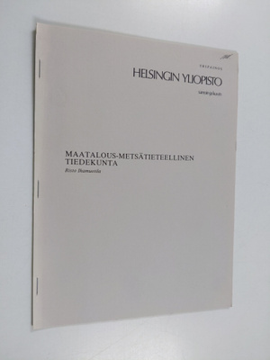 Risto Ihamuotila : Maatalous-metsätieteellinen tiedekunta
