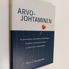 Tero J. Kauppinen : Arvojohtaminen (signeerattu, tekijän ... - pikkukuva 1