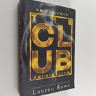 Lauren Rowe : The Club - Culmination - pikkukuva 1