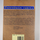 Pekka ym. (Toim.) Laaksonen : Työttömän tarina - pikkukuva 2