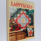 Kirsten Vistnes : Lapptäcken : på nytt, enkelt sätt - pikkukuva 1