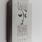 Elias Canetti : Kellon salainen sydän : muistiinpanoja 19... - pikkukuva 1