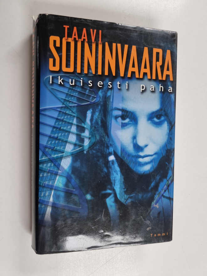 Taavi Soininvaara : Ikuisesti paha