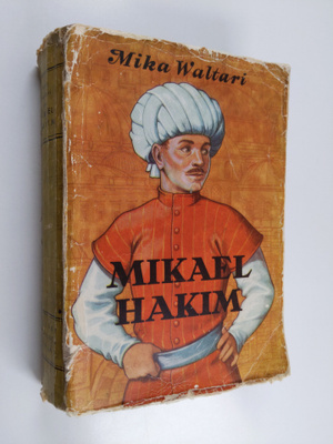 Mika Waltari : Mikael Hakim : nio böcker om Mikael Ludenf...