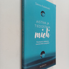 Sanna Aulankoski : Aistiva ja tiedostava mieli : Meditaat... - pikkukuva 1