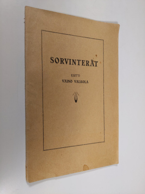 Väinö Valkola : Sorvinterät