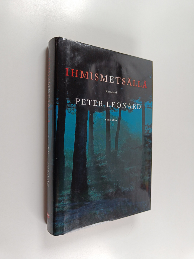 Peter Leonard : Ihmismetsällä