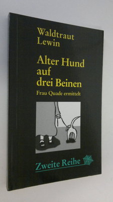 Waldtraut Lewin : Alter Hund auf drei Beinen.