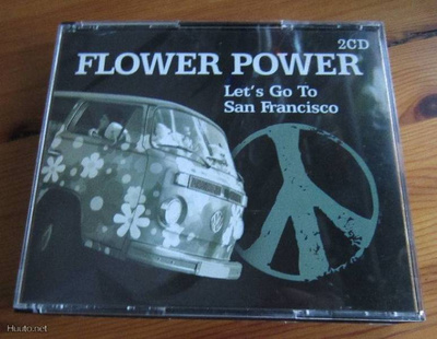 Flower Power - Let`s go to San Francisco - 2 CD
