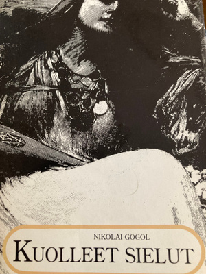 NIKOLAI GOGOL: KUOLLEET SIELUT