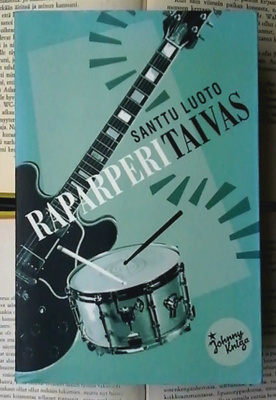 Santtu Luoto - Raparperitaivas (nid.)