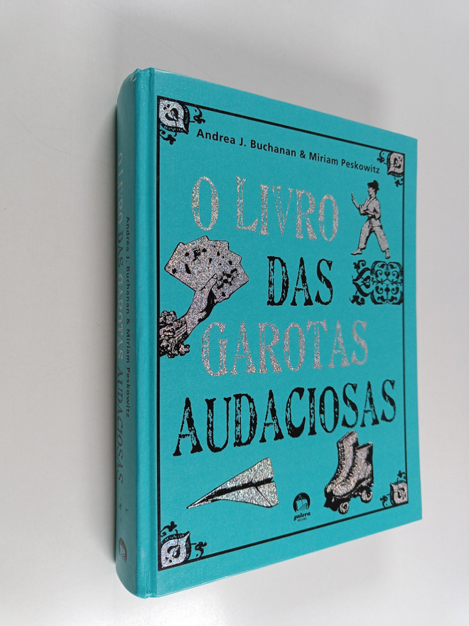 Andrea J. Buchanan ym. : O livro das garotas audaciosas