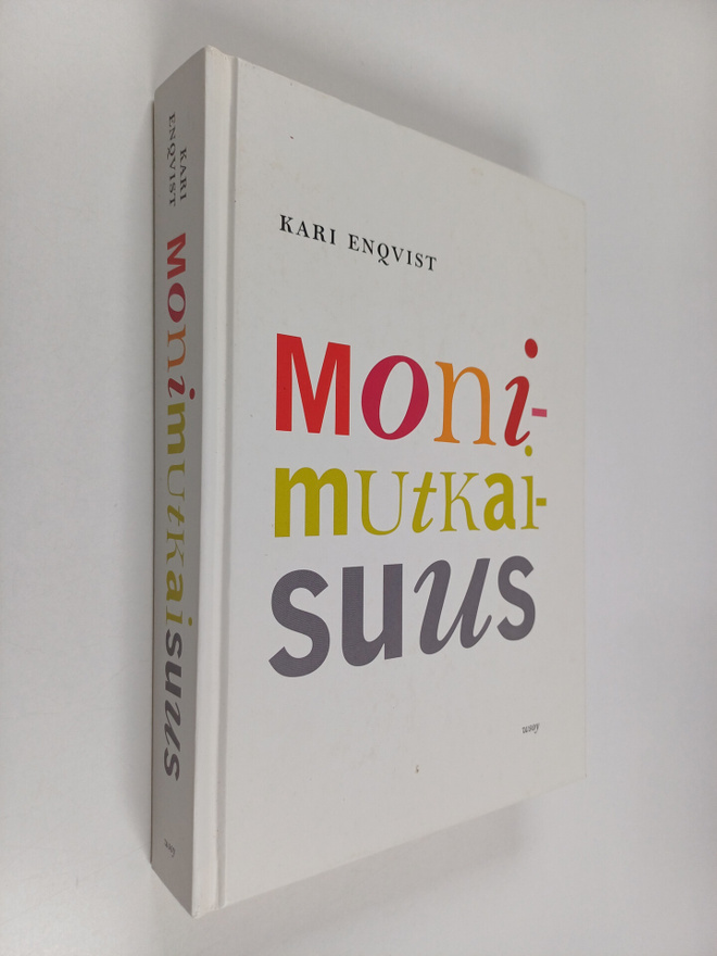 Kari Enqvist : Monimutkaisuus : elävän olemassaolomme per...