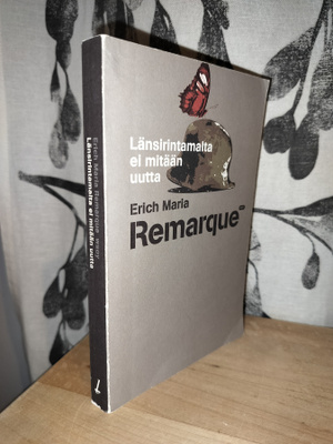 Erich Maria Remarque - Länsirintamalta ei mitään uutta 17.p.