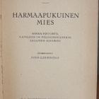 Paroonitar Orczy: Harmaapukuinen mies. 293 s. Alkup. kannet. - pikkukuva 4