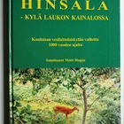 Matti Hoppu (toim.): Hinsala- Kylä Laukon kainalossa - pikkukuva 1