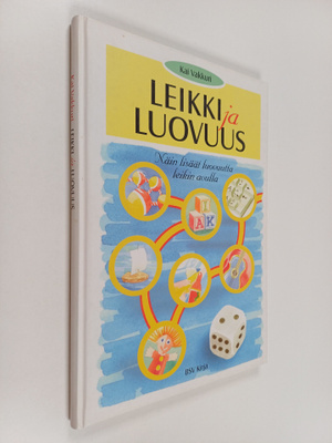 Kai Vakkuri : Leikki ja luovuus : näin lisäät luovuutta l...