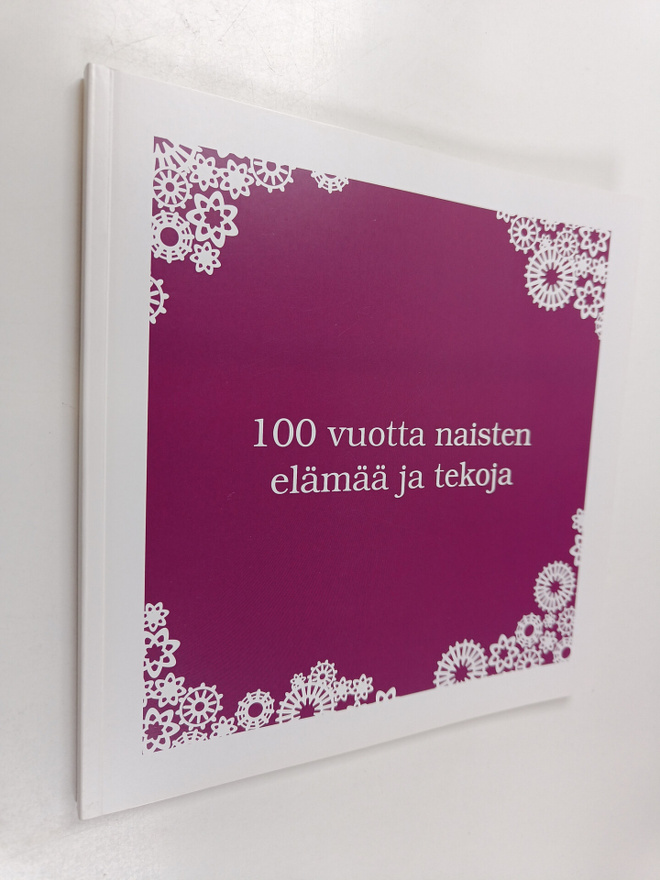 Maritta Pohls : 100 vuotta naisten elämää ja tekoja