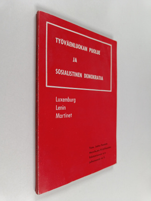 Työväenluokan puolue ja sosialistinen demokratia