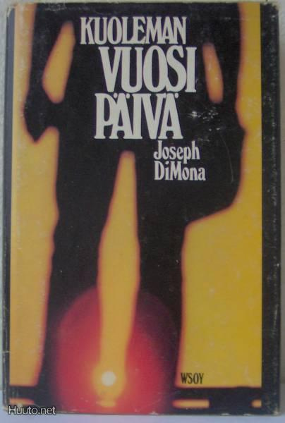 Joseph DiMona: Kuoleman vuosipäivä, Wsoy-76. Sid.