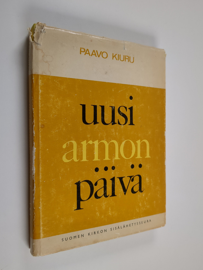 Paavo Kiuru : Uusi armon päivä